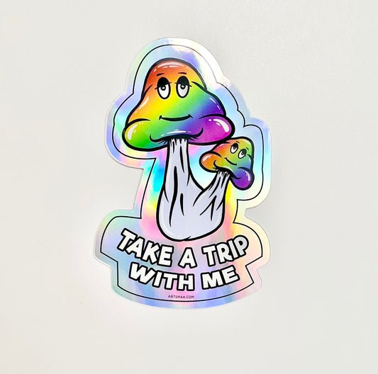 Take A Trip With Me Sticker