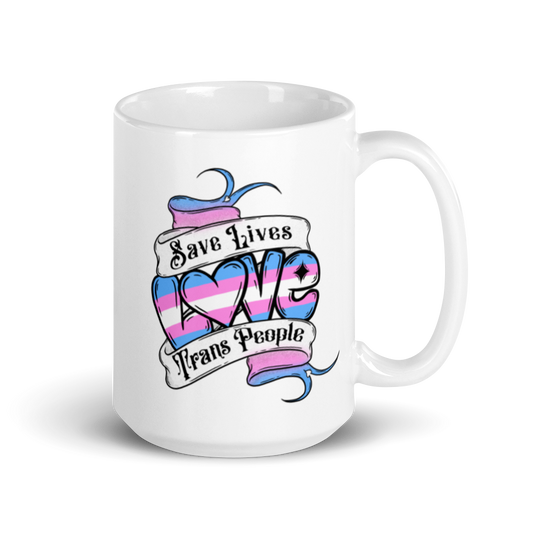 Save Lives Love Trans People Mug